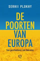 Cover of De poorten van Europa Een geschiedenis van Oekraïne