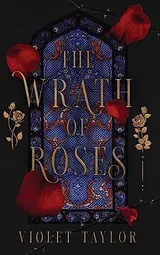 Cover of The Wrath of Roses