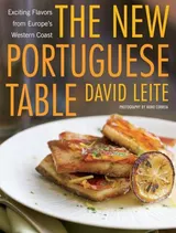 Cover of The New Portuguese Table: Exciting Flavors from Europe's Western Coast
