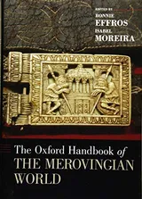 Cover of The Oxford Handbook of the Merovingian World
