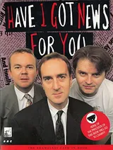 Cover of Have I Got News for You: The Shameless Cash-in Book