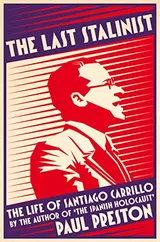Cover of The Last Stalinist: The Life of Santiago Carrillo