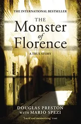 Cover of The Monster of Florence Hardcover Douglas, Spezi, Mario Preston