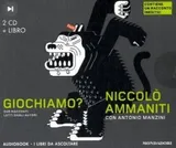 Cover of Giochiamo? Audiolibro. 2 CD Audio. Con libro