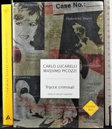 Cover of Tracce criminali: storie di omicidi imperfetti