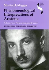 Cover of Phenomenological Interpretations of Aristotle: Initiation into Phenomenological Research