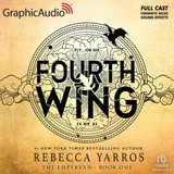 Cover of Fourth Wing (Part 1 of 2) [Dramatized Adaptation]