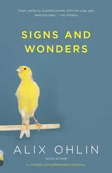 Cover of Signs and wonders stories