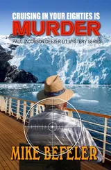 Cover of Cruising in your Eighties is Murder