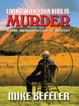 Cover of Living with Your Kids Is Murder