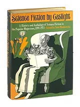 Cover of Science Fiction by Gaslight: A History and Anthology of Science Fiction in the Popular Magazines, 1891-1911
