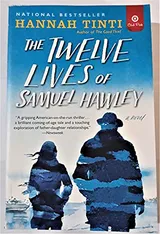 Cover of The Twelve Lives of Samuel Hawley - Target Club Pick