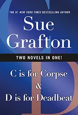 Cover of C Is for Corpse & D Is for Deadbeat