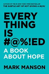 Cover of Everything is #@%!ed