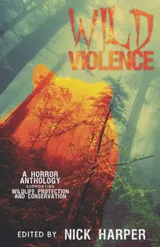 Cover of Wild Violence