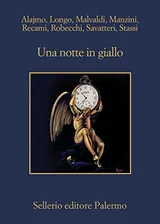 Cover of Una notte in giallo