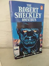 Cover of The Robert Sheckley Omnibus