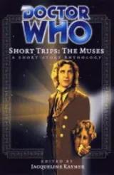 Cover of Doctor Who Short Trips: The Muses