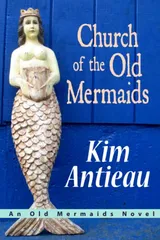 Cover of Church Of The Old Mermaids