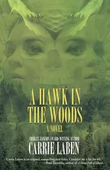 Cover of A Hawk in the Woods