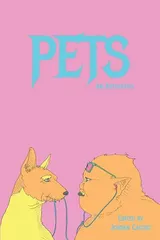 Cover of Pets: An Anthology