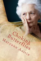 Cover of Choking Butterflies
