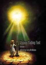 Cover of Visions Fading Fast