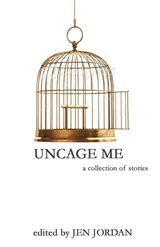 Cover of Uncage Me