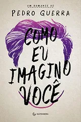 Cover of Como Eu Imagino Você