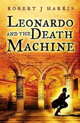 Cover of Leonardo and the Death Machine