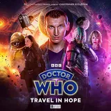 Cover of Doctor Who: The Ninth Doctor Adventures - Travel in Hope