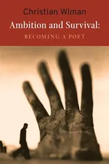 Cover of Ambition and Survival: Becoming a Poet