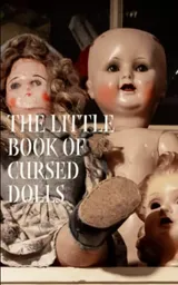 Cover of The Little Book of Cursed Dolls