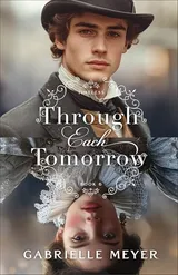 Cover of Through Each Tomorrow