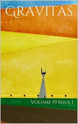Cover of Gravitas: Volume 19 Issue 1