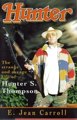 Cover of Hunter: The Strange and Savage Life of Hunter S. Thompson