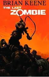 Cover of The Last Zombie: Dead New World