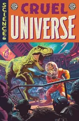 Cover of EC Cruel Universe, Vol. 1