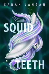 Cover of Squid Teeth