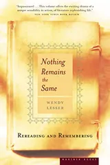Cover of Nothing Remains The Same: Rereading and Remembering