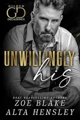 Cover of Unwillingly His