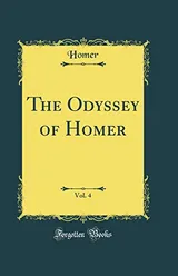 Cover of The Odyssey of Homer, Vol. 4