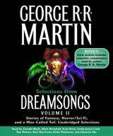 Cover of Selections from Dreamsongs 2: Stories of Fantasy, Horror/Sci-Fi, and a Man Called Tuf: Unabridged Selections
