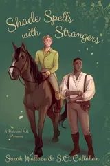 Cover of Shade Spells with Strangers