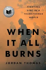 Cover of When It All Burns
