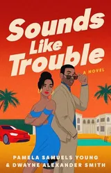 Cover of Sounds Like Trouble