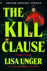 Cover of The Kill Clause: A Short Story
