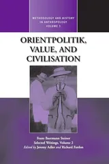 Cover of Orientpolitik, Value, and Civilization