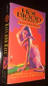Cover of Kiss and Kill: Tales of Erotic Horror