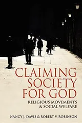 Cover of Claiming Society for God: Religious Movements and Social Welfare in Egypt, Israel, Italy, and the United States